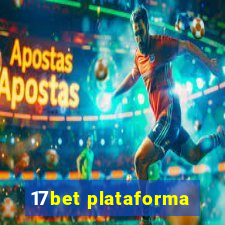 17bet plataforma